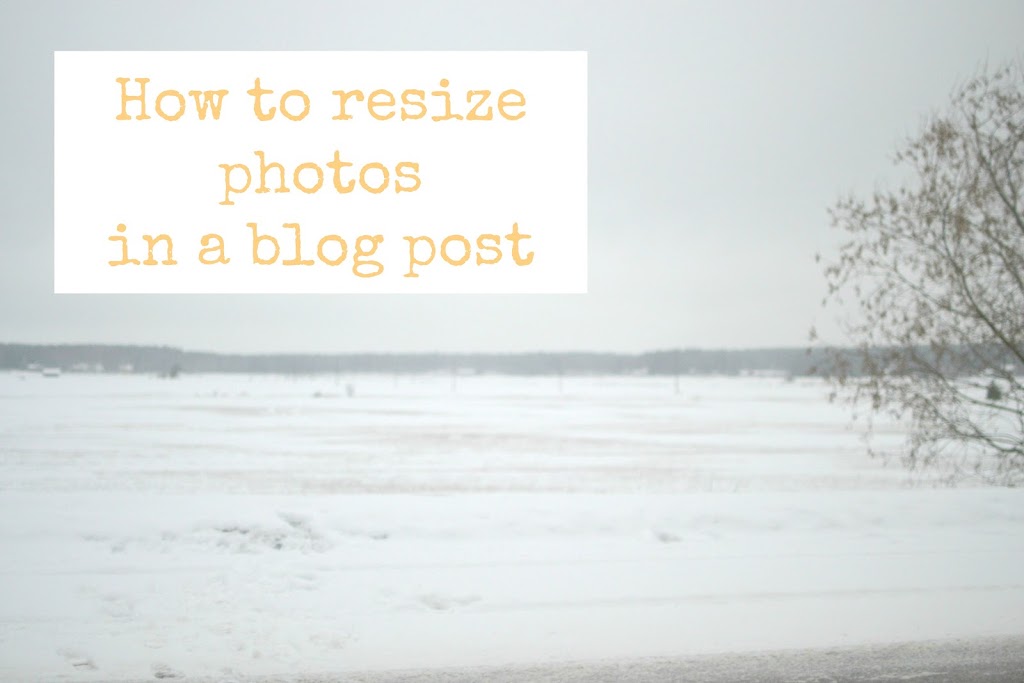 How To Resize Photos In A Blog Post