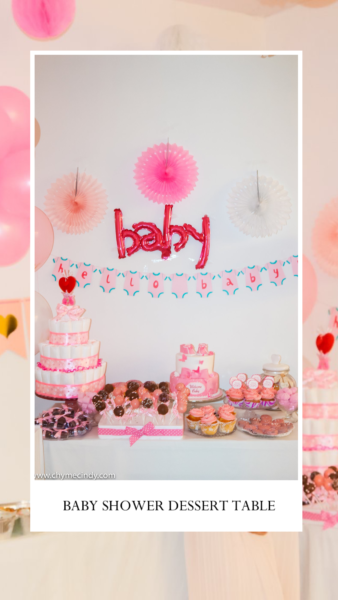 Baby Shower / Dessert Table