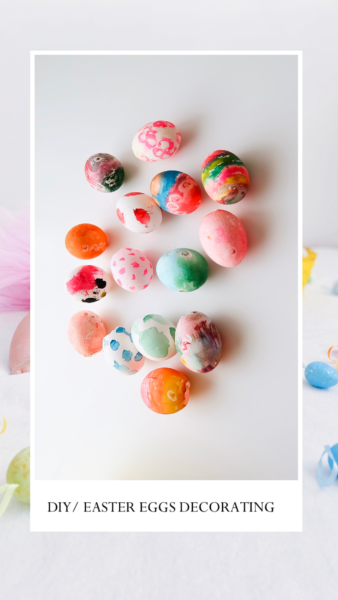 DIY/ Easter Eggs Decorating